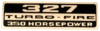 Chevelle or El Camino 327-350 Valve Cover Decal (ea)
